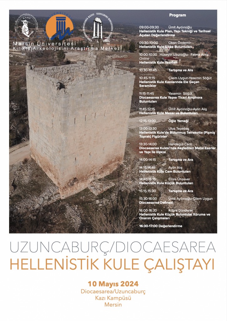 Uzuncaburç Hellenistik Kule Çalıştayı gerçekleştirildi. detayı için tıklayınız