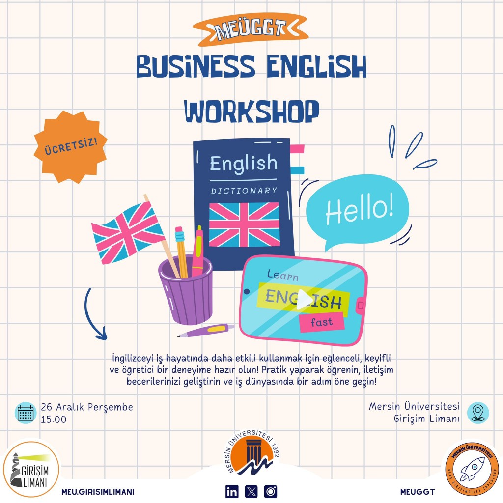 Business English Workshop - Ücretsiz! detayı için tıklayınız