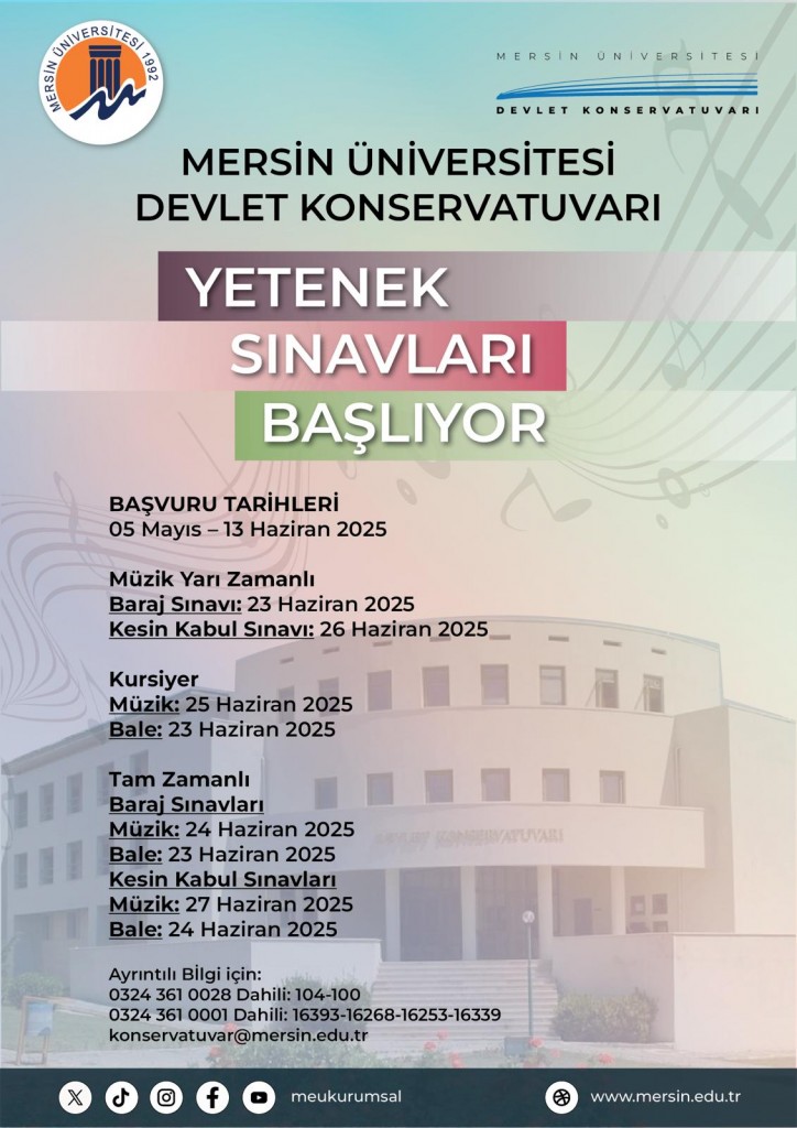 Müzik ve Sahne Sanatları İlk Başvuru Duyurusu detayı için tıklayınız