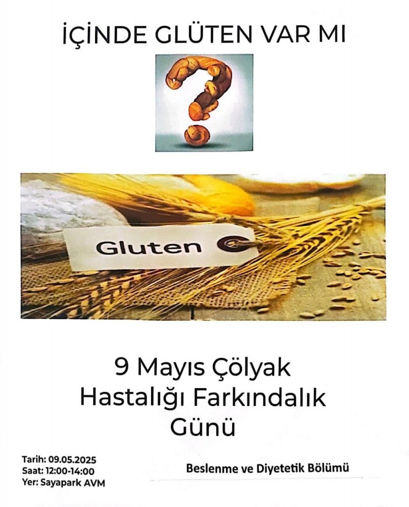 Beslenme ve Diyetetik Bölümü İşbirliği ile 9 Mayıs Çölyak Hastalığı Farkındalık Günü Etkinliği detayı için tıklayınız