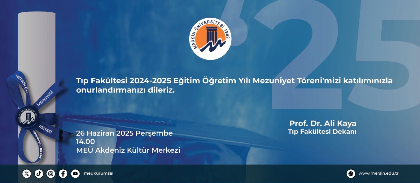 Fakültemizin 2024-2025 Eğitim Öğretim Yılı Mezuniyet Töreni detayı için tıklayınız