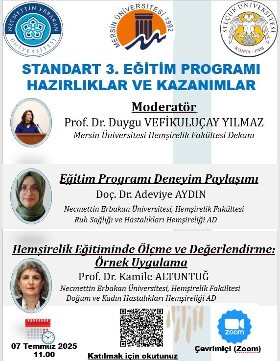 Standart 3. Eğitim Programı Hazırlıklar ve Kazanımlar Başlıklı Çevrim İçi Toplantı Gerçekleştirilecektir detayı için tıklayınız